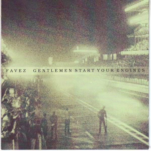 Album Favez - Gentlemen Start Your Engines