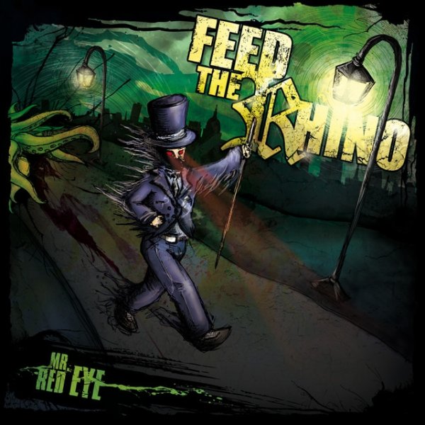 Album Feed the Rhino - Mr Red Eye
