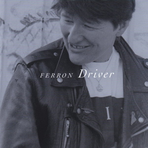 Album Ferron - Driver