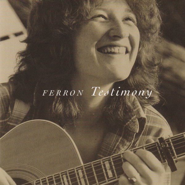 Album Ferron - Testimony