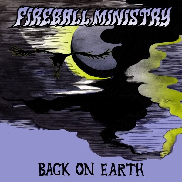 Album Fireball Ministry - Back on Earth