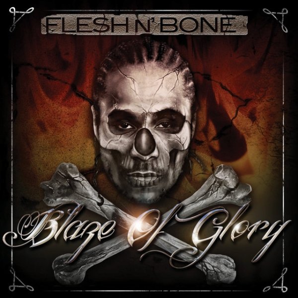 Album Flesh-N-Bone - Blaze of Glory
