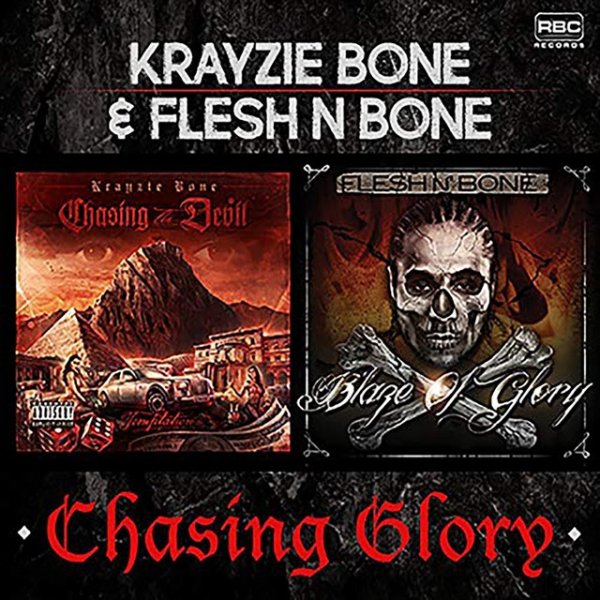 Album Flesh-N-Bone - Chasing Glory