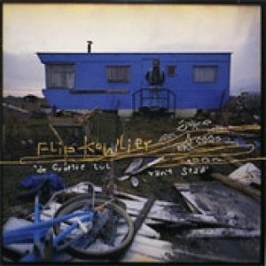 Album Flip Kowlier - De Grotste Lul Van