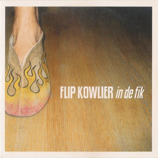 Album Flip Kowlier - In De Fik