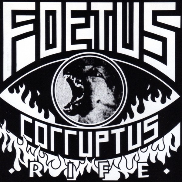 Foetus Rife, 1988