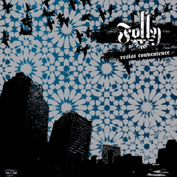 Album Folly - Resist Convenience