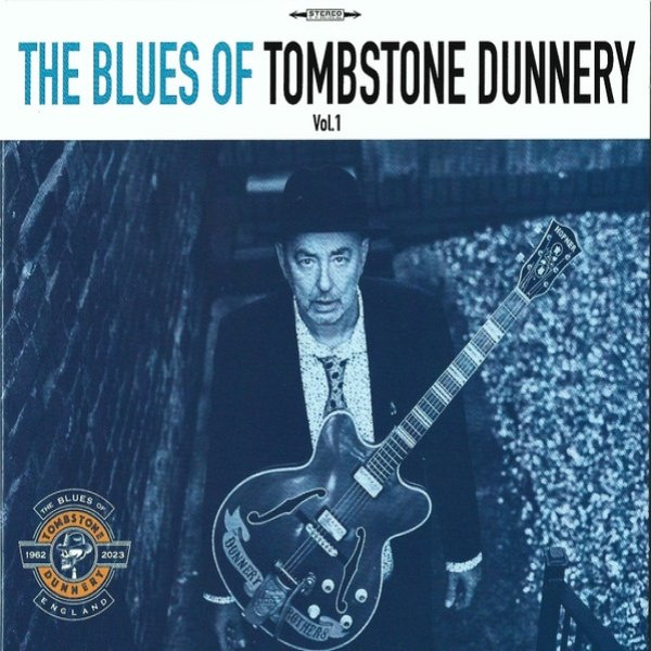 The Blues Of Tombstone Dunnery - album