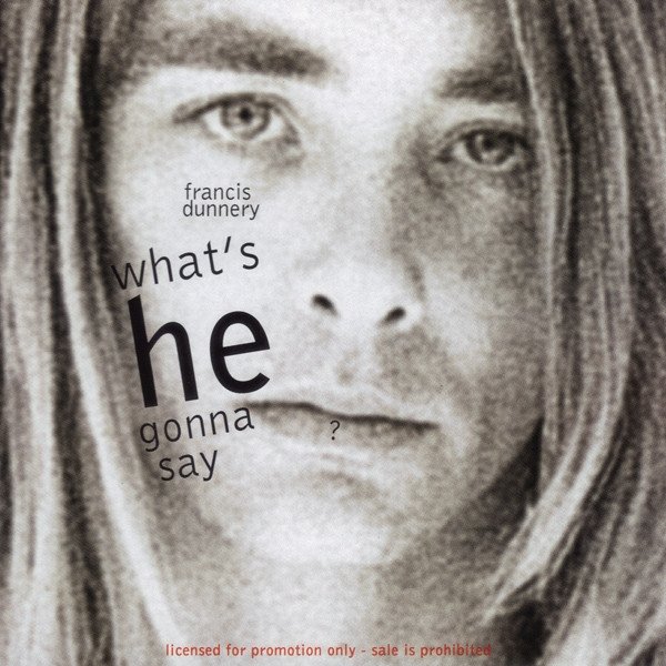 What's He Gonna Say - album