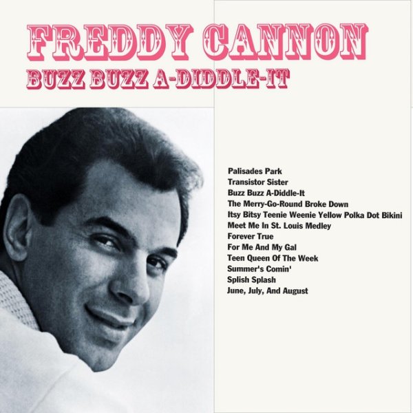Album Freddy Cannon - Buzz Buzz A-Diddle-It