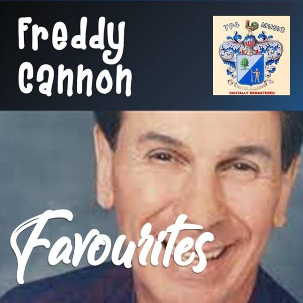 Freddy Cannon Favorites, 2023