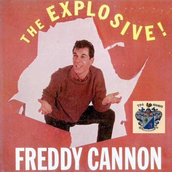 Album Freddy Cannon - The Explosive