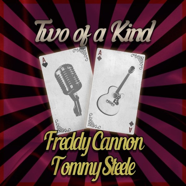 Album Freddy Cannon - Two of a Kind: Freddy Cannon & Tommy Steele