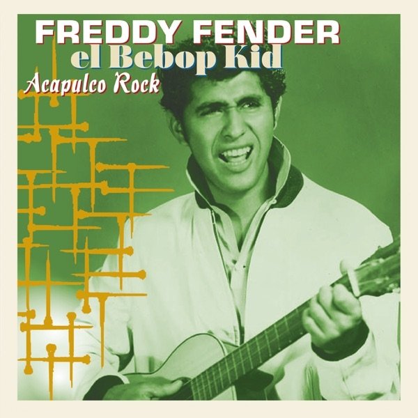 Album Freddy Fender - Acapulco Rock