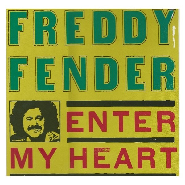 Album Freddy Fender - Enter My Heart