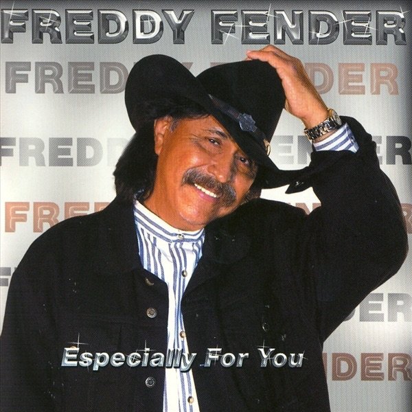 Album Freddy Fender - Especially for You