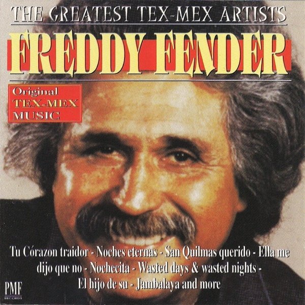 Freddy Fender Freddy Fender, 2012