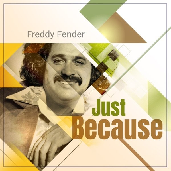 Album Freddy Fender - Just Because