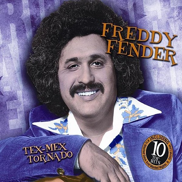 Album Freddy Fender - Tex-Mex Tornado