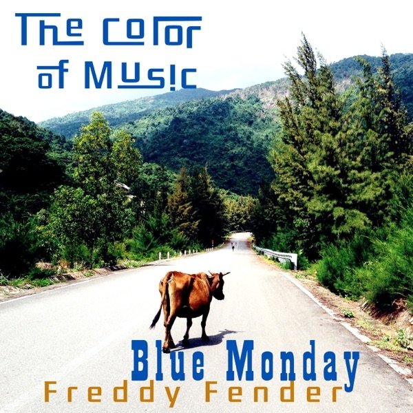 Album Freddy Fender - The Color of Music: Blue Monday