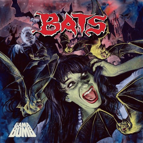 Album Gama Bomb - BATS
