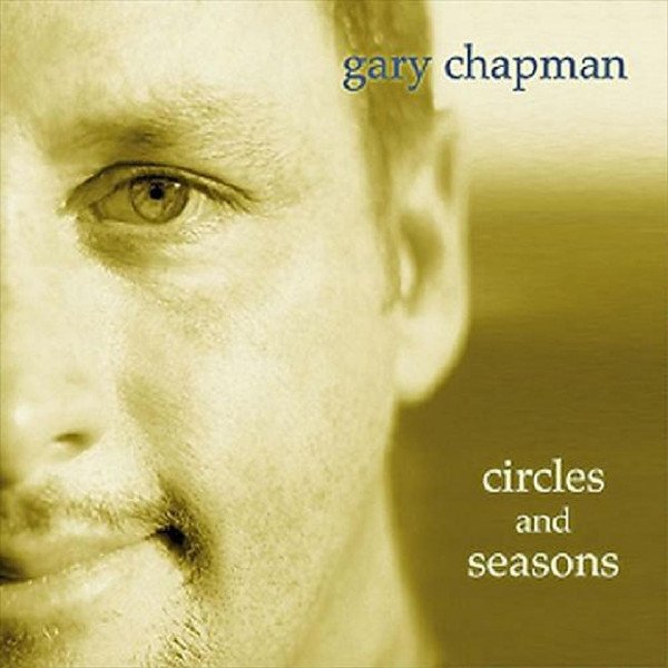 Gary Chapman Circles And Seasons, 2001