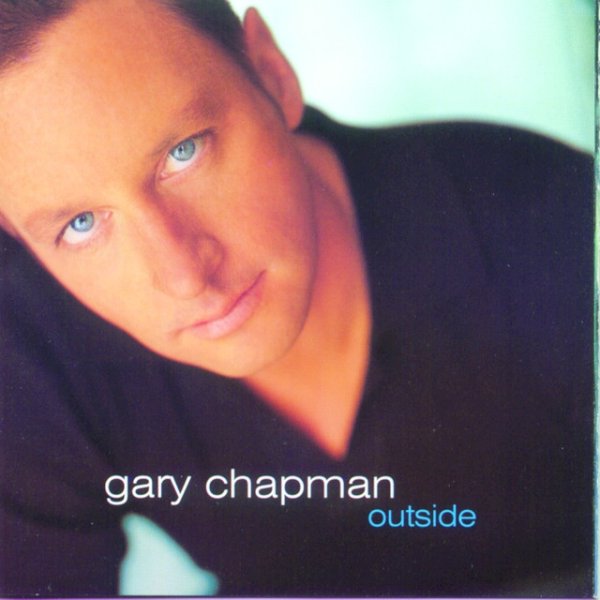 Gary Chapman Outside, 1999