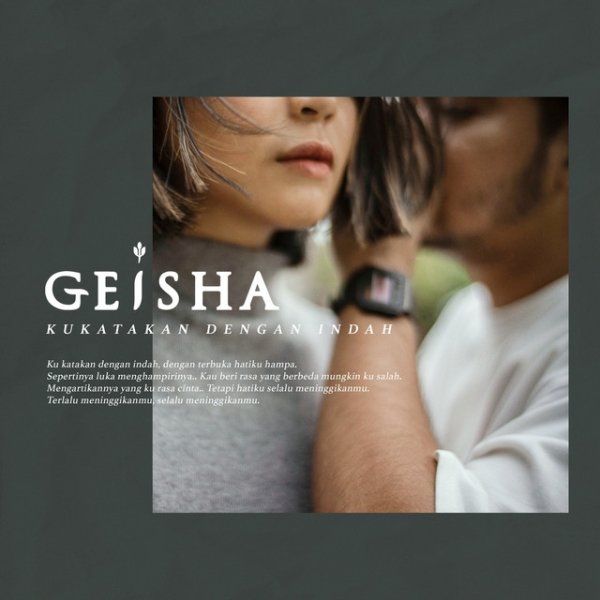 Album Geisha - Kukatakan Dengan Indah