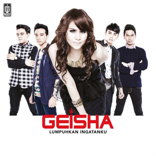 Album Geisha - Lumpuhkan Ingatanku