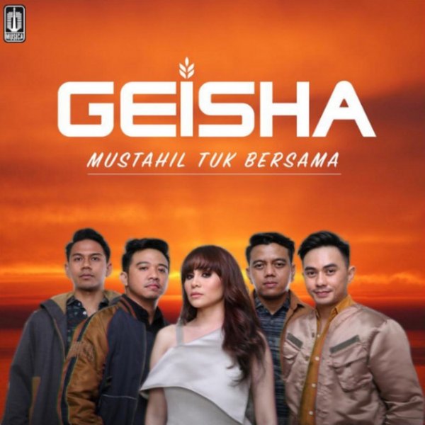 Album Geisha - Mustahil Tuk Bersama
