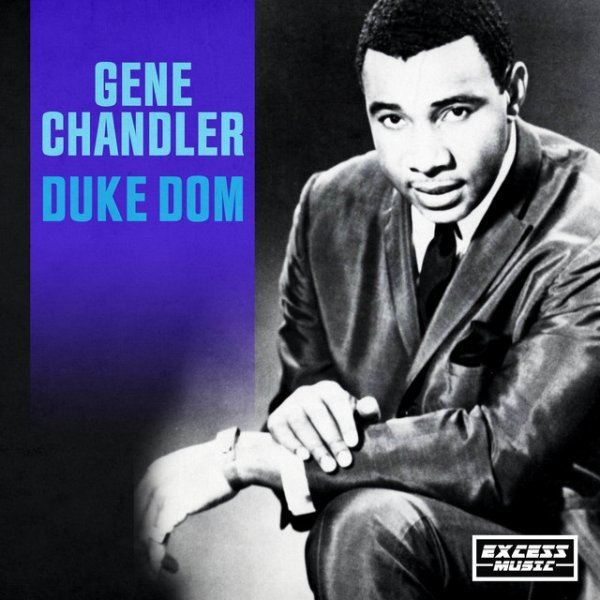 Album Gene Chandler - Duke Dom