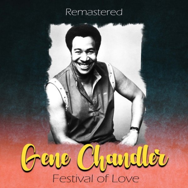 Album Gene Chandler - Festival of Love