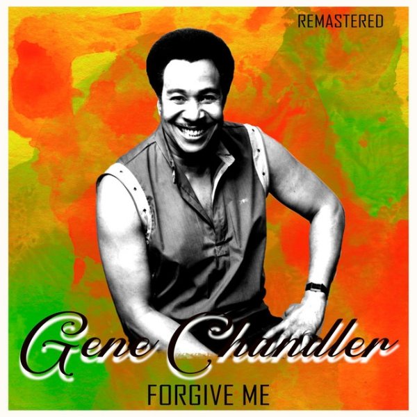 Album Gene Chandler - Forgive Me