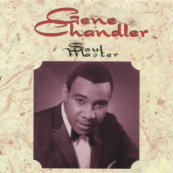 Album Gene Chandler - Soul Master