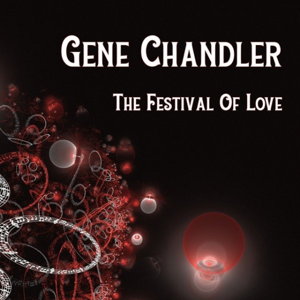 Album Gene Chandler - The Festival Of Love