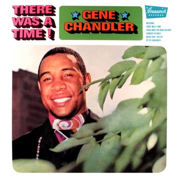 Album Gene Chandler - There Was a Time!