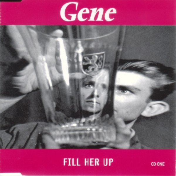 Album Gene - Fill Her Up