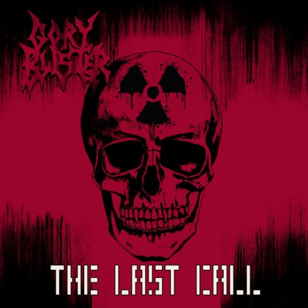 Album Gory Blister - The Last Call