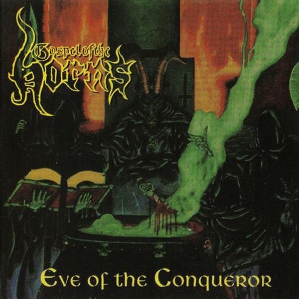Album Gospel of the Horns - Eve of the Conqueror