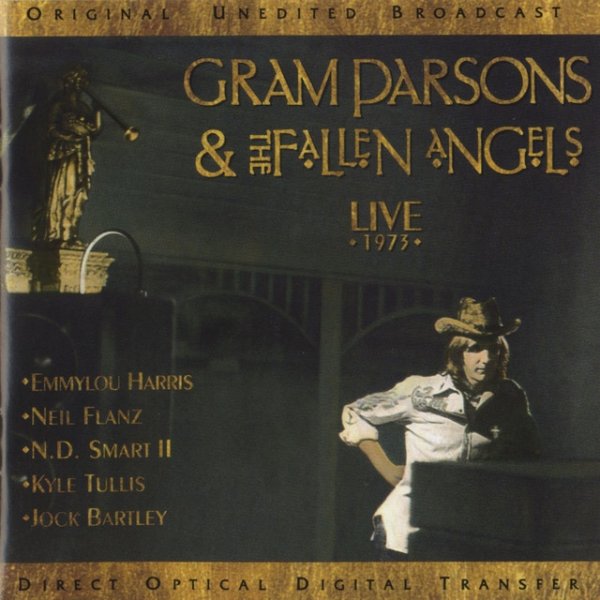 Gram Parsons Gram Parsons & The Fallen Angels: Live 1973, 1997