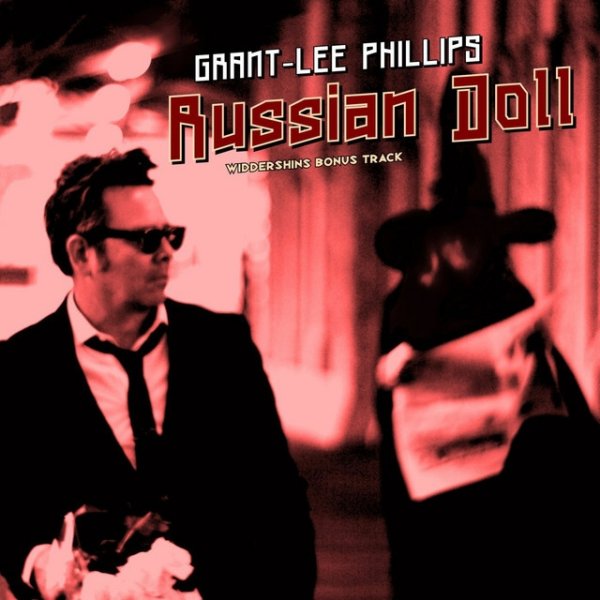 Album Grant-Lee Phillips - Russian Doll