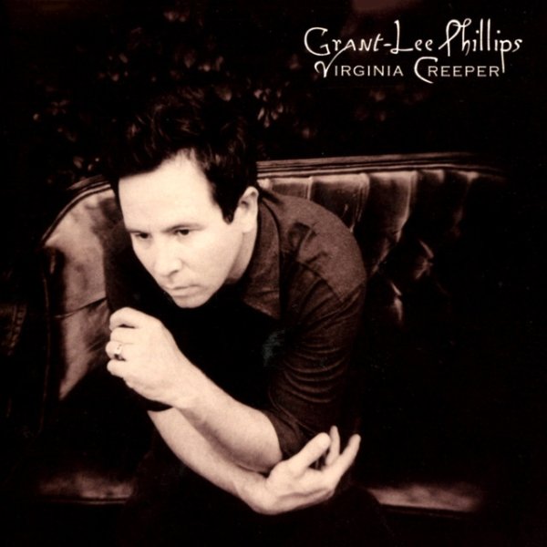 Album Grant-Lee Phillips - Virginia Creeper