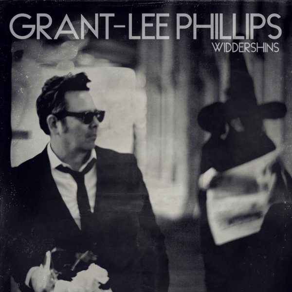 Album Grant-Lee Phillips - Widdershins