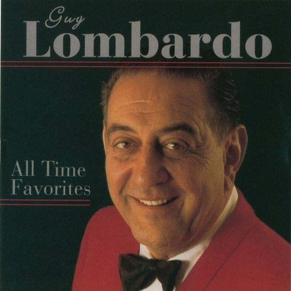 Album Guy Lombardo - All Time Favorites