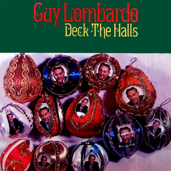 Album Guy Lombardo - Deck The Halls