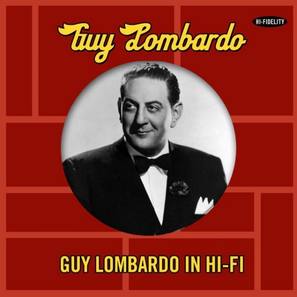 Guy Lombardo In Hi-Fi Album 
