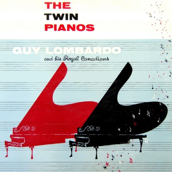 Album Guy Lombardo - The Twin Pianos