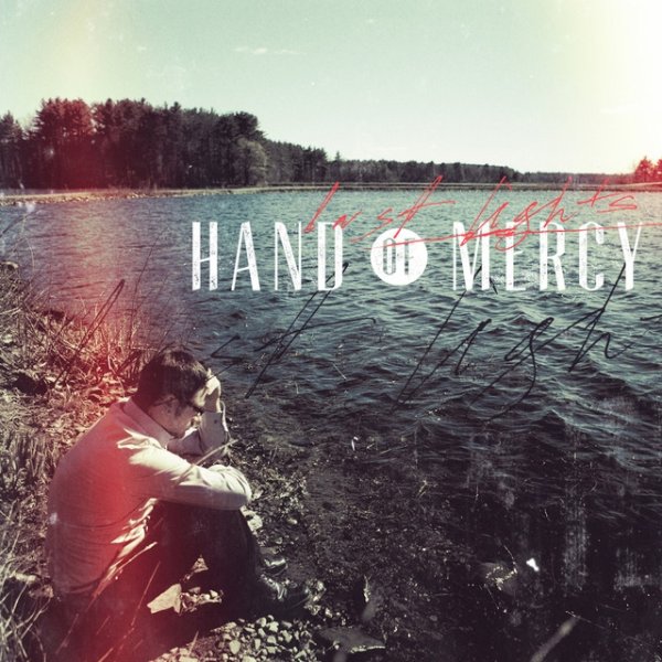 Album Hand Of Mercy - Last Lights