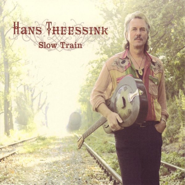 Album Hans Theessink - Slow Train