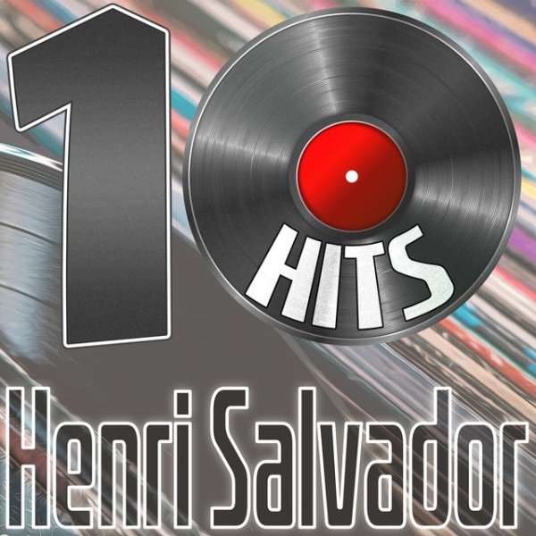 10 Hits of Henri Salvador Album 